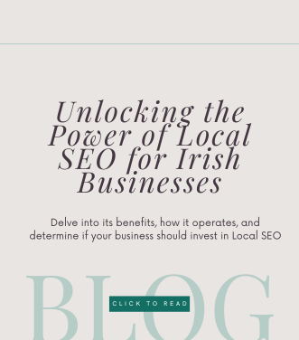 Unlocking the Power of Local SEO for Irish Businesses. Delve into its benefits, how it operates, and determine if your business should invest in local search strategies